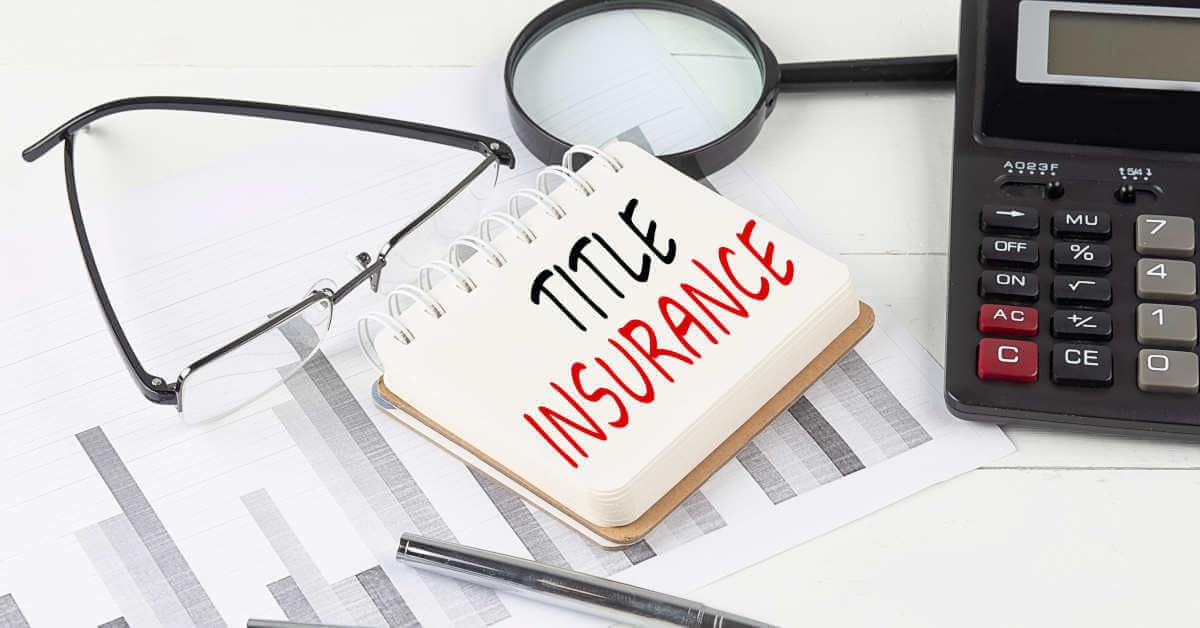 What Is Title Insurance
